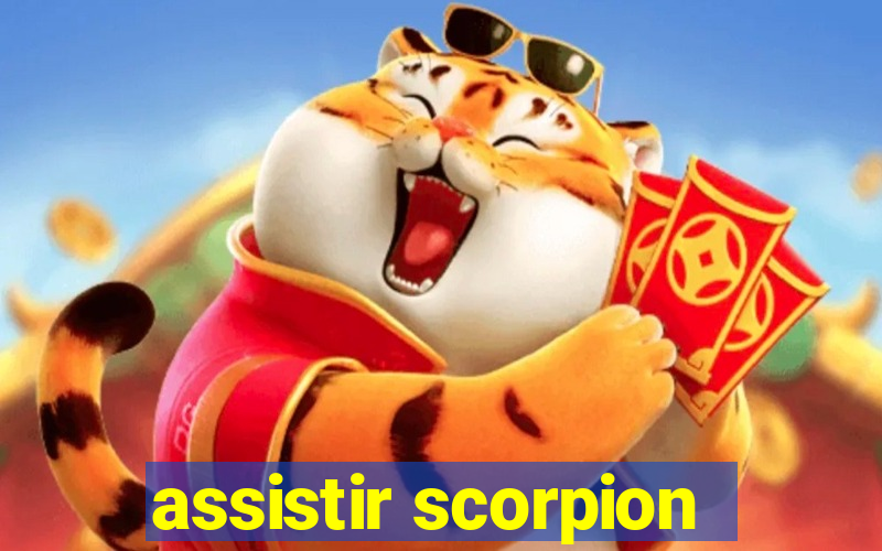 assistir scorpion